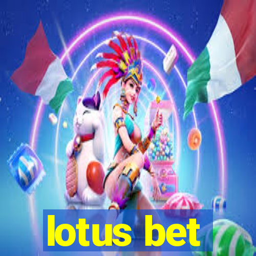 lotus bet